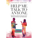Help Me Talk To Anyone: Eight Skills You Need to Overcome Social Anxiety and Enhance Your Relationships