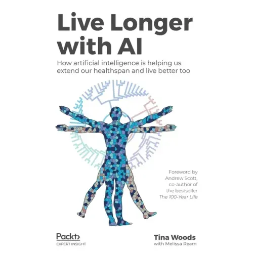 Live Longer with AI