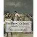 The Fanatics (1901). By: Paul Laurence Dunbar, (World's classic's).: Paul Laurence Dunbar (June 27, 1872 - February 9, 1906) was an American po
