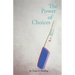 The Power of Choices