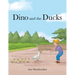 Dino and the Ducks