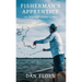 Fisherman's Apprentice: The Making of a Fisher of Men