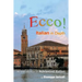 Ecco!: An Introduction to Advanced Italian