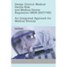 Design Control, Medical Device Risk and Medical Device Regulation (MDR 2017/745): An Integrated Approach for Medical Devices