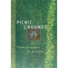 Picnic Grounds: A Novel in Fragments