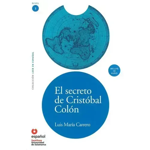 El Secreto de Cristobal Colon [With CD (Audio)]