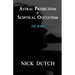 Astral Projection & Sceptical Occultism