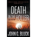 Death in the Holler: A Mystery Detective Thriller Series