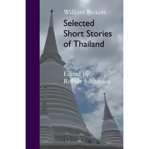 Selected Short Stories Of Thailand