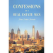 Confessions of a Real Estate Man