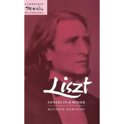 Liszt: Sonata in B Minor