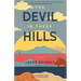 The Devil In These Hills