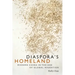 Diaspora's Homeland: Modern China in the Age of Global Migration
