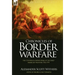 Chronicles of Border Warfare: the Colonial & Indian Wars of the Early American Frontier 1742-1795