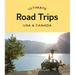 Ultimate Road Trips: USA & Canada