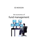 The Economics of Fund Management