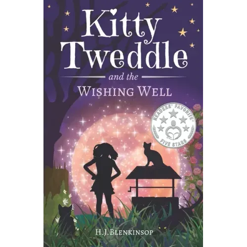 Kitty Tweddle and the Wishing Well