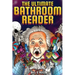 The Ultimate Bathroom Reader: Interesting Stories, Fun Facts and Just Crazy Weird Stuff to Keep You Entertained on the Throne! (Perfect Gag Gift)