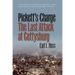 Pickett's Charge--The Last Attack at Gettysburg