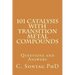 101 Catalysis with Transition Metal Compounds: Understand catalytic cycles by four elemental steps