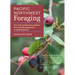 Pacific Northwest Foraging: 120 Wild and Flavorful Edibles from Alaska Blueberries to Wild Hazelnuts