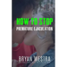 How To Stop Premature Ejaculation