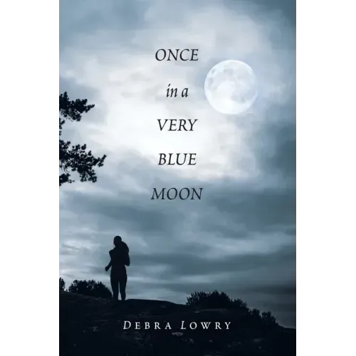 Once in a Very Blue Moon