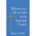 Welcome to a Life of Faith in the Episcopal Church