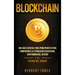 Blockchain: Una Guía Esencial Para Principiantes Para Comprender La Tecnología Blockchain, Criptomonedas, Bitcoin y el Futuro del
