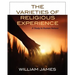 The Varieties Of Religious Experience: A Study In Human Nature