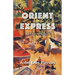 Orient Express: A Travel Memoir