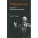 A Righteous Cause: The Life of William Jennings Bryan