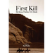 First Kill: The Story of Outlaw O.C. Hanks