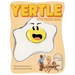 Yertle, the Fried Egg
