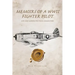 Memoirs of a WWII Fighter Pilot and Some Modern Political Commentary