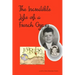 The Incredible Life of a French Gypsy
