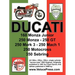 Ducati Factory Workshop Manual: 160cc, 250cc & 350cc NARROW CASE, SINGLE CYLINDER, OHC MODELS