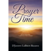 Prayer Time: Keep Praying Through the Storm