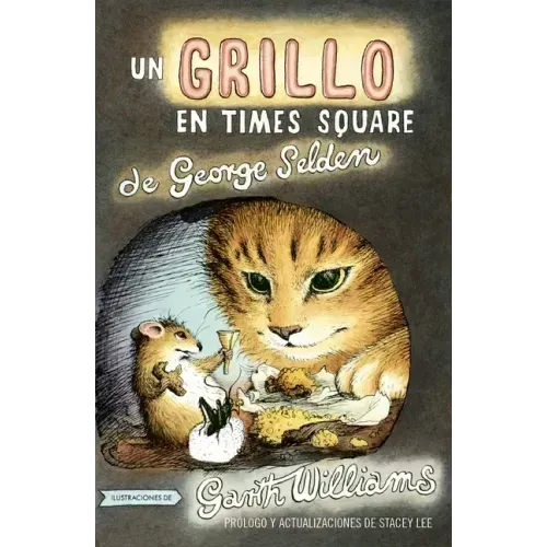 Un Grillo en Times Square: Revised And Updated Edition With Foreword By Stacey Lee