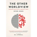 The Other Worldview: Exposing Christianity's Greatest Threat