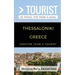 Greater Than a Tourist- Thessaloniki Greece: 50 Travel Tips from a Local