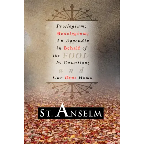 Proslogium; Monologium;