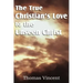 The True Christian's Love to the Unseen Christ