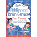 Riddles and Brain Games for Teens: Games and Riddles That Will Sharpen Your Young Mind