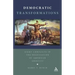 Democratic Transformations: Eight Conflicts in the Negotiation of American Identity