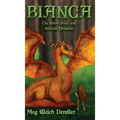 Bianca: The Brave Frail and Delicate Princess