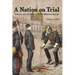 A Nation on Trial: France and the Legacy of the Dreyfus Affair