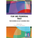 Fear and Primordial Trust: From Becoming an Ego to Becoming Whole