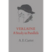 Verlaine: A Study in Parallels