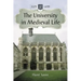 The University in Medieval Life, 1179-1499